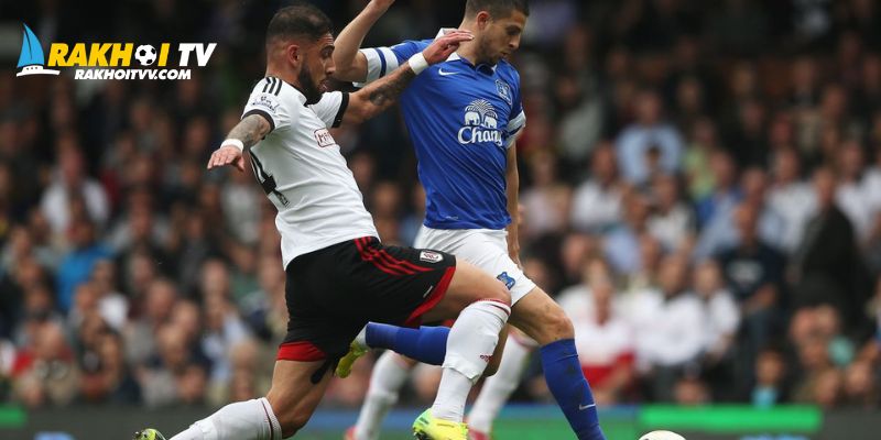 Thông tin về trận Fulham vs Everton